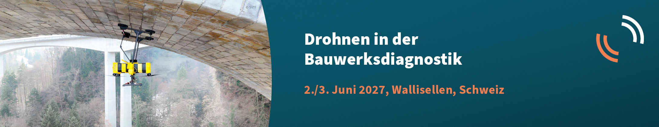 Header Banner für die Konferenz: Drohnen in der Bauwerksdiagnostik. Diese geht vom 2. Juni 2027 bis 3. Juni 2027 in Wallisellen.